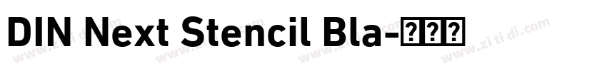 DIN Next Stencil Bla字体转换